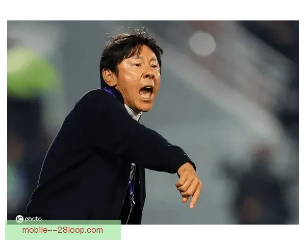 申台龙率印尼国家队连创历史突破点燃东南亚足球新希望时代篇章